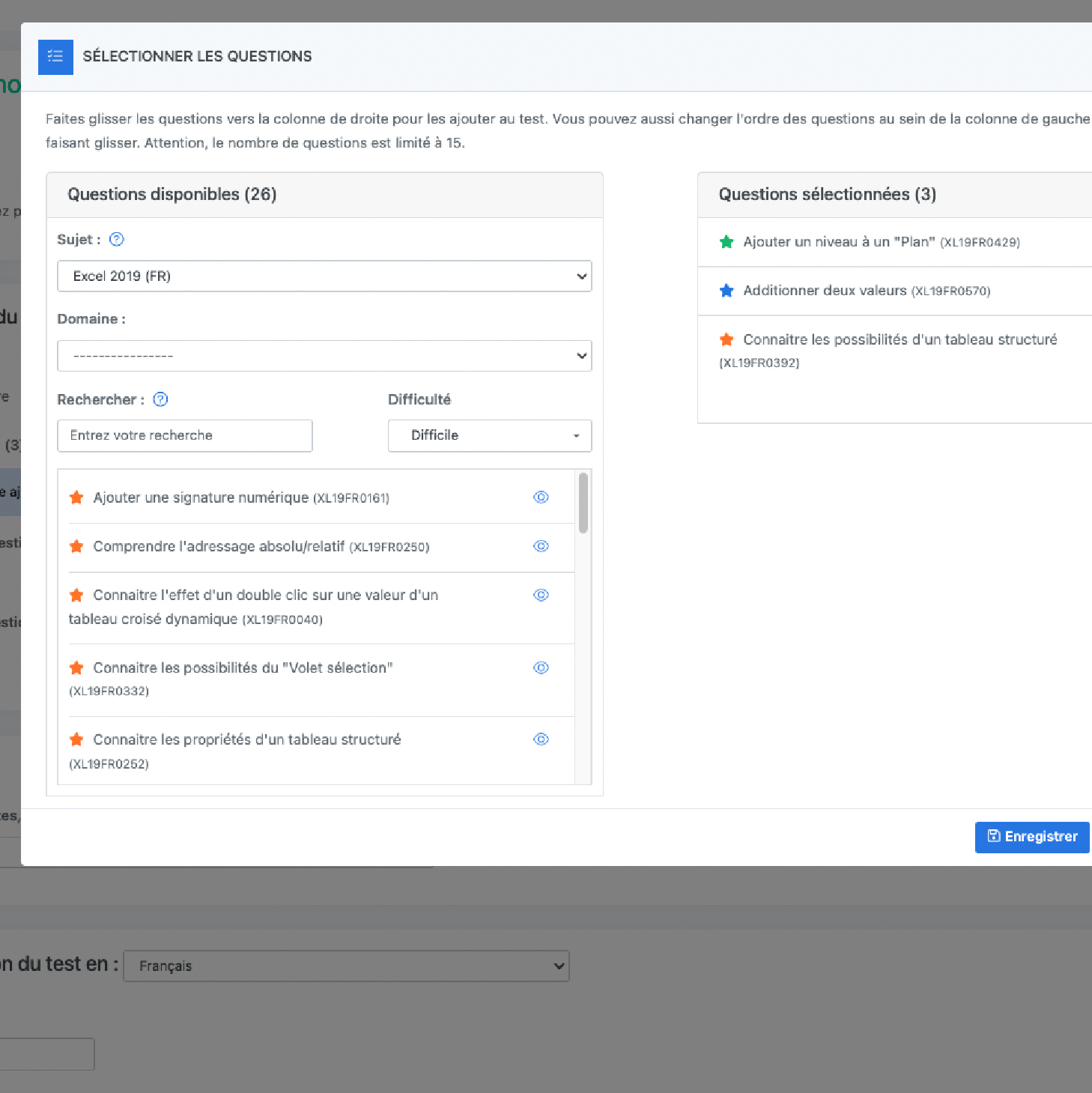 Capture d'écran montrant l'interface de sélection des questions avec des filtres par sujet, domaine et difficulté. Les questions disponibles et sélectionnées sont visibles, avec des options pour ajouter ou organiser les questions